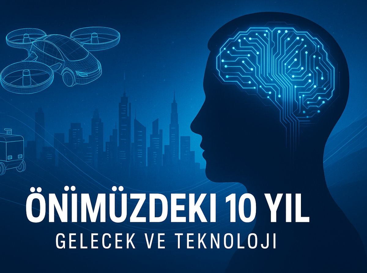 Önümüzdeki 10 Yıl