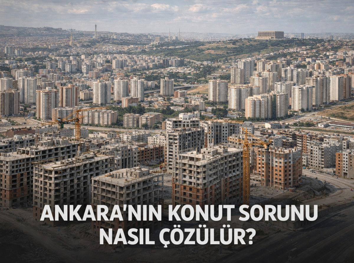 4.Gün Dosyası : Ankara'nın Yarını - Konut Krizi Nasıl Çözülür?