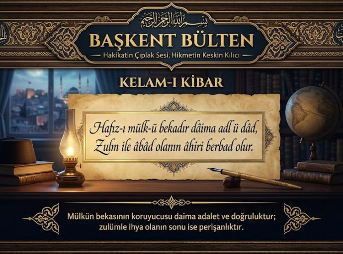 kelam-ı Kibar: Günün Uyarısı